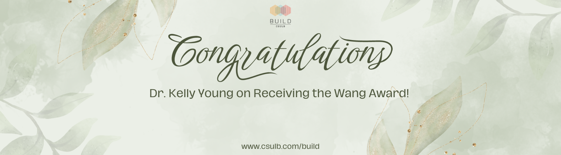 Congratulations Dr. Kelly Young on receiving the Wang Award